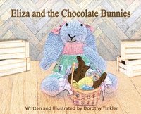 bokomslag Eliza and the Chocolate Bunnies