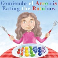 bokomslag Comiendo el Arcoris - Eating the Rainbow