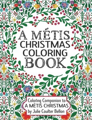 A Mtis Christmas Coloring Book 1