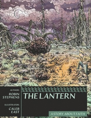 The Lantern: A Story About Faith 1