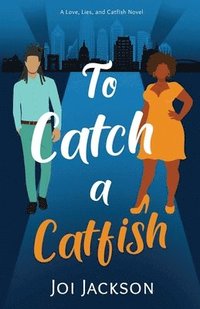 bokomslag To Catch a Catfish