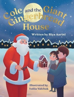 Cole and the Giant Gingerbread House 1
