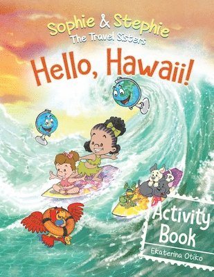 Ekaterina Otiko - Hello, Hawaii! Activity Book, Häftad