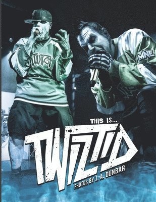 This is ... TWIZTID
