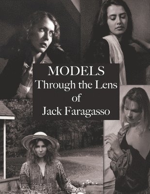 Jack Faragasso - Models, Häftad