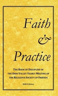 bokomslag Faith and Practice