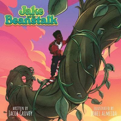 Jacob Grovey - Jake and the Beanstalk, Häftad