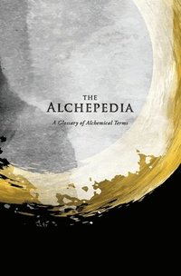 bokomslag The Alchepedia