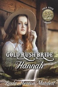 bokomslag Gold Rush Bride Hannah