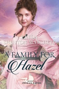 bokomslag A Family for Hazel