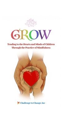 Julie Strittmatter, Melissa Hyde, Molly Schreiber - Grow, Inbunden
