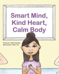 bokomslag Smart Mind, Kind Heart, Calm Body