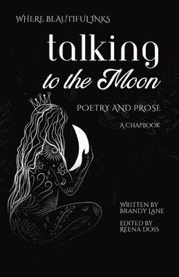 Brandy Lane, Reena Doss - Talking to the Moon, Häftad