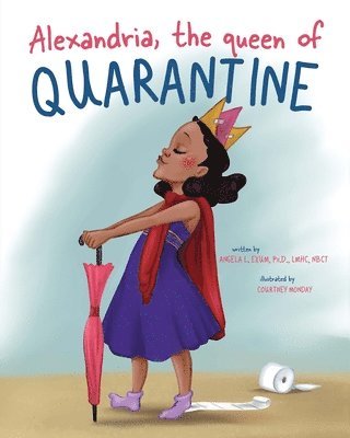 Alexandria, the queen of Quarantine 1