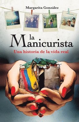 La Manicurista: Una historia de la vida real 1