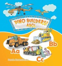 bokomslag Dino Builders! ABCs