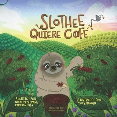 bokomslag Slothee quiere cafe