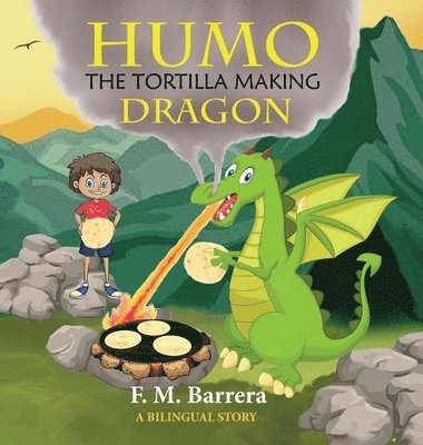 Humo the Tortilla Making Dragon 1