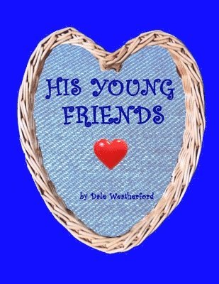 His Young Friends 1