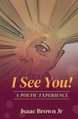 Isaac Brown - I See You!, Häftad