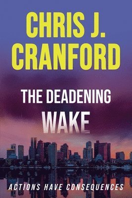 The Deadening Wake 1