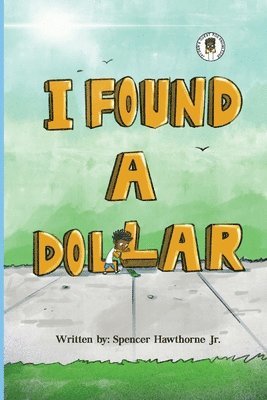 I Found A Dollar 1