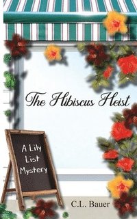 bokomslag The Hibiscus Heist