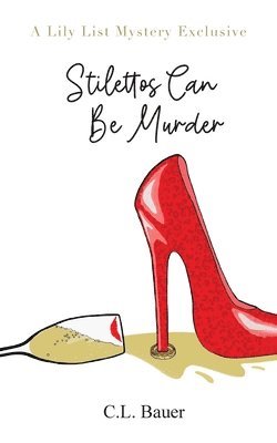 Stilettos Can Be Murder 1