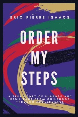 Order My Steps 1