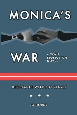 Monica's War