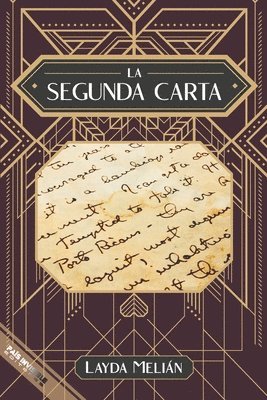 Layda Melián - La segunda carta, Häftad