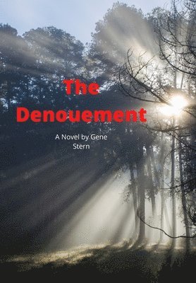 The Denouement 1