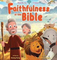 bokomslag Faithfulness in the Bible