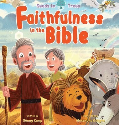 bokomslag Faithfulness in the Bible