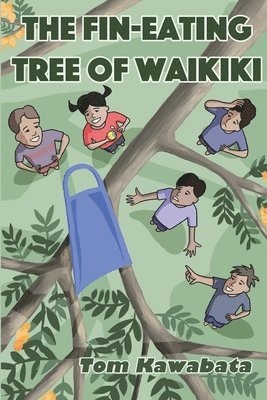bokomslag The Fin-Eating Tree of Waikiki