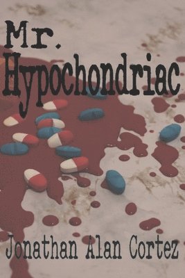 Mr. Hypochondriac 1