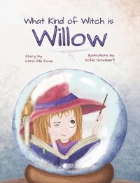 bokomslag What Kind of Witch is Willow?
