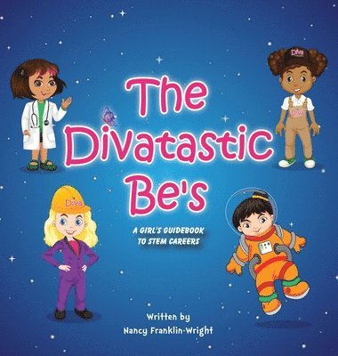 bokomslag Divatastic Be's A Girl's Guidebook to STEM Careers