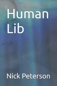 bokomslag Human Lib