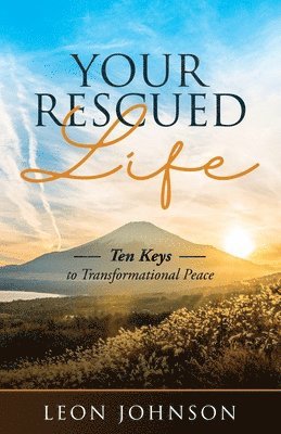 Your Rescued Life 1