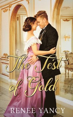 The Test of Gold 1