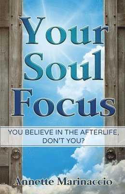 Your Soul Focus 1