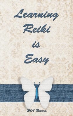 Learning Reiki is Easy