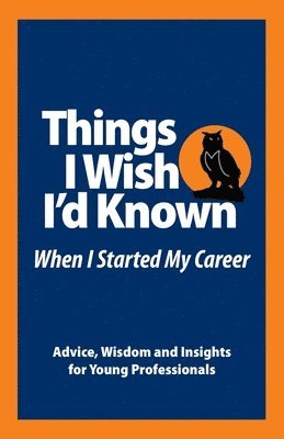 Things I Wish I'd Known Before I Started my Career 1