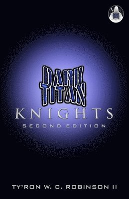 bokomslag Dark Titan Knights