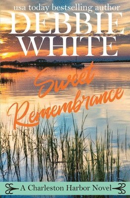 Debbie White - Sweet Remembrance, Häftad