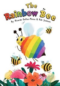 bokomslag The Rainbow Bee
