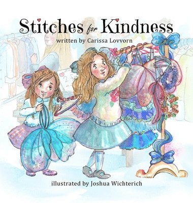 Carissa Lovvorn - Stitches for Kindness, Inbunden