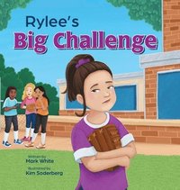 bokomslag Rylee's Big Challenge