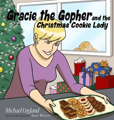 Gracie the Gopher and the Christmas Cookie Lady 1